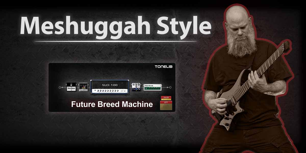 TL GFX Custom Presets - Meshuggah Style