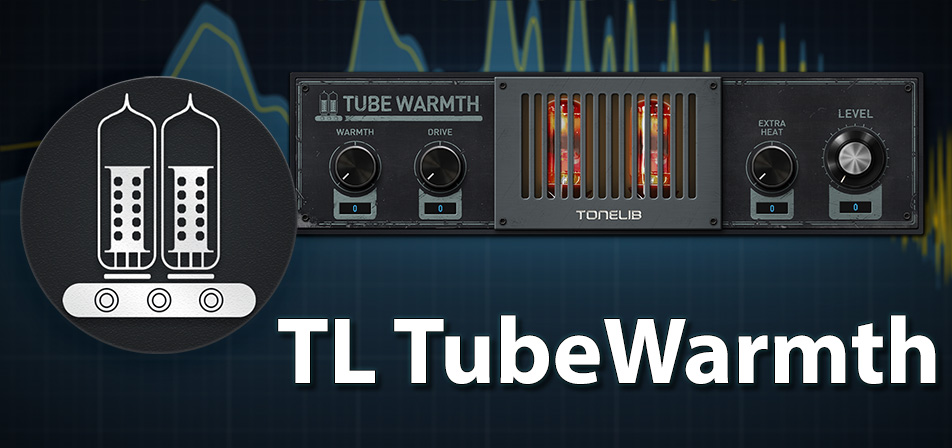 TL TubeWarmth | Живость и теплота лампы вместе с цифровой точностью и четкостью. 