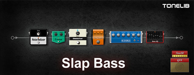 Пресет ToneLib GFX для бас-гитары - Slap Bass