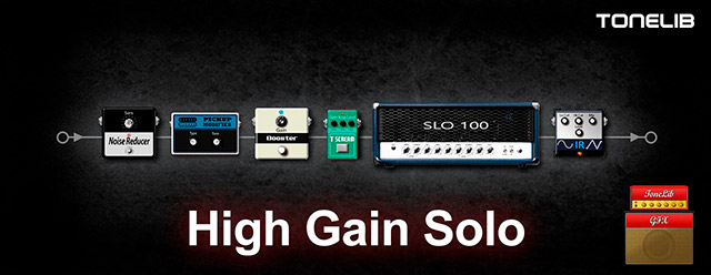 Пресет для ToneLib GFX - звучание для металлических соло High Gain Solo