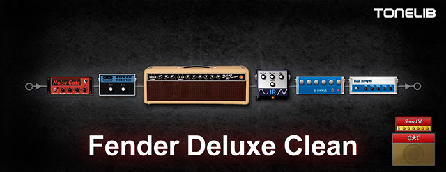 Пресет для ToneLib GFX - чистый гитарный тон на основе Fender Deluxe Reverb