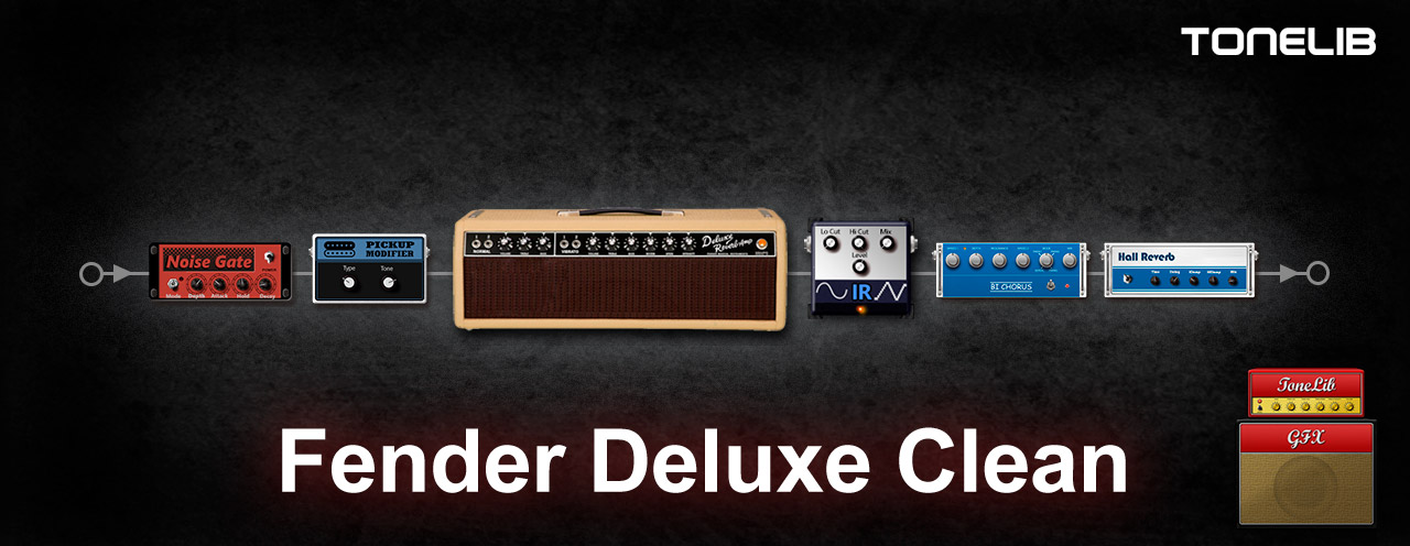 Пресет сообщества для ToneLib GFX - чистый гитарный тон на основе усилителя Fender Deluxe Reverb